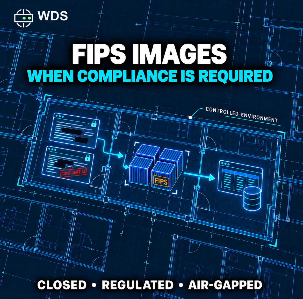 FIPS Images for Web Data Infrastructure in Closed, Regulated Environments thumbnail